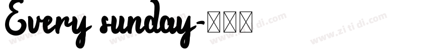Every sunday字体转换